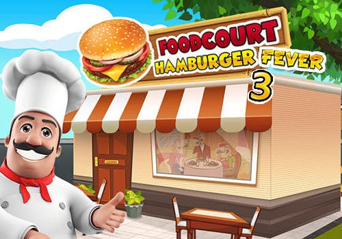 download Food court fever: Hamburger 3 apk